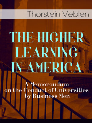 cover image of THE HIGHER LEARNING IN AMERICA